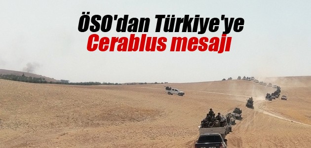 ÖSO’dan Türkiye’ye Cerablus mesajı