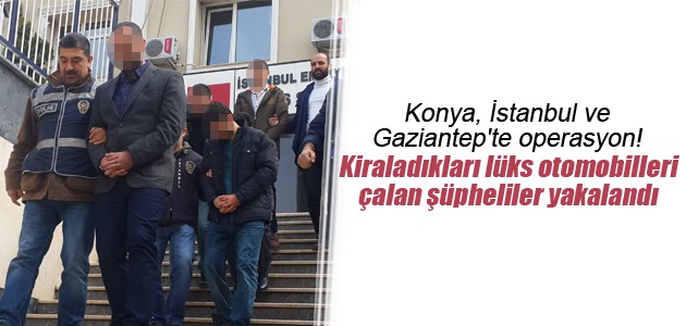 Konya, İstanbul ve Gaziantep’te operasyon! 7 gözaltı