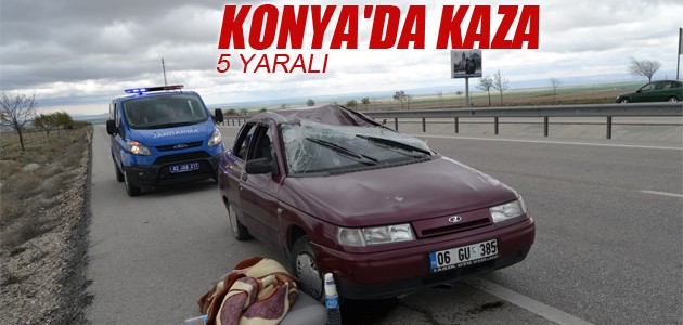 Konya’da kaza: 5 yaralı