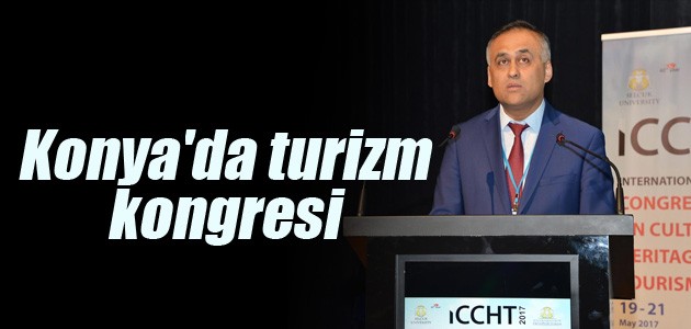 Konya’da turizm kongresi