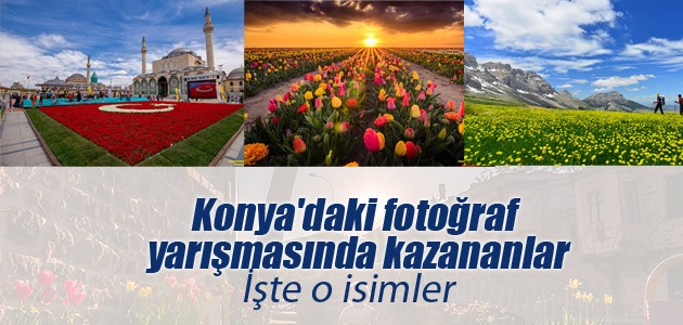Konya’daki fotoğraf yarışmasında kazananlar