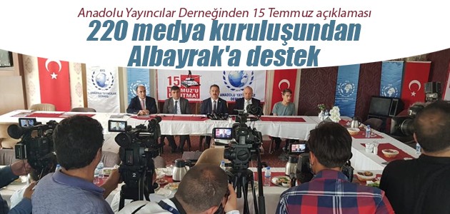Anadolu Yayıncılar Derneğinden 15 Temmuz açıklaması