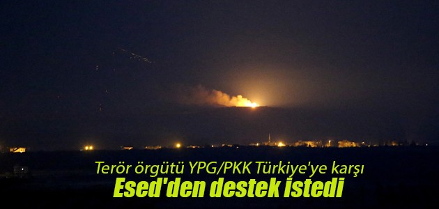 YPG/PKK’yı korku sardı! Türkiye’ye karşı Esed’den destek istediler