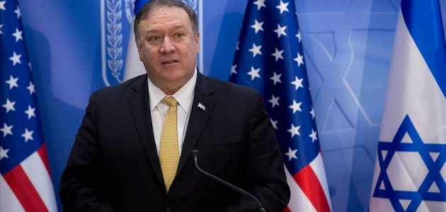 ABD Dışişleri Bakanı Pompeo: İsrail’in ABD’den daha iyi dostu yoktur
