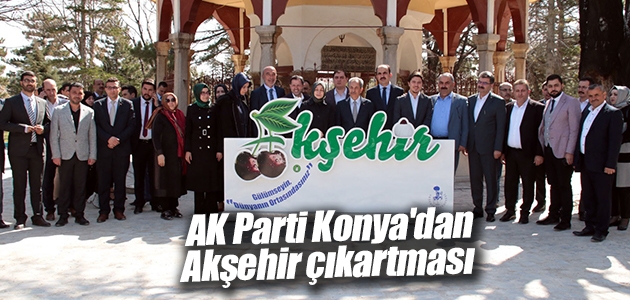 AK Parti Konya’dan Akşehir çıkartması
