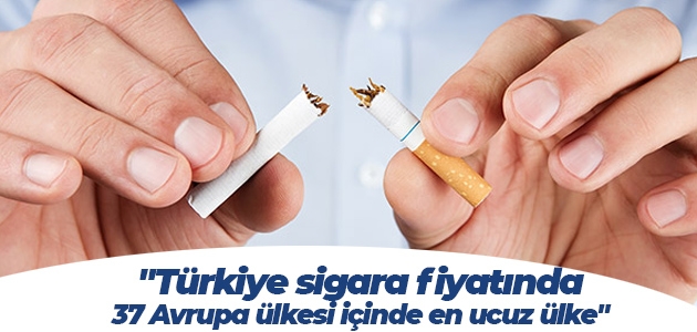 “Türkiye sigara fiyatında 37 Avrupa ülkesi içinde en ucuz ülke“