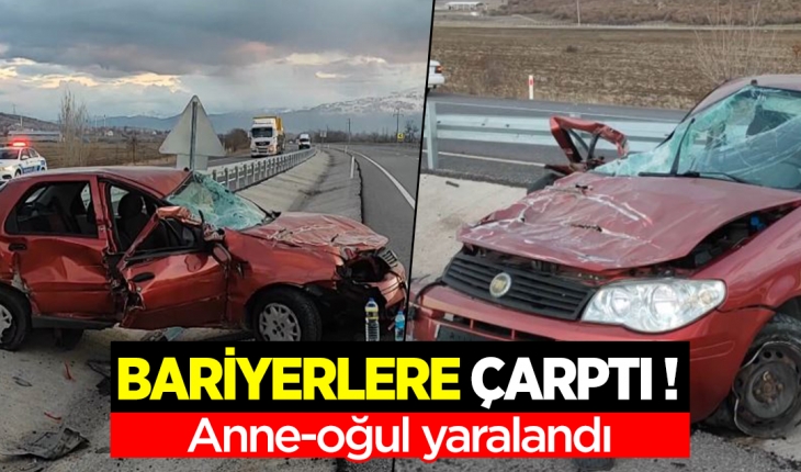 Konya’da bariyerlere çarpan otomobilin sürücüsü ile annesi yaralandı