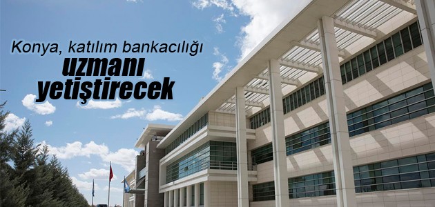 Türkiye, katılım bankacılığı uzmanı yetiştirecek