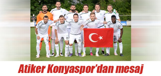 Atiker Konyaspor’dan mesaj