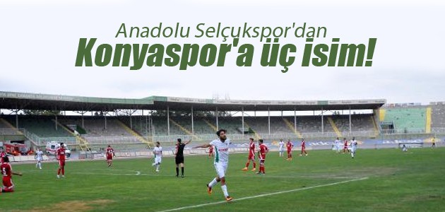 Anadolu Selçukspor’dan Konyaspor’a üç isim!