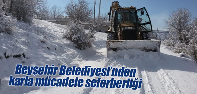 ​Beyşehir Belediyesi’nden karla mücadele seferberliği