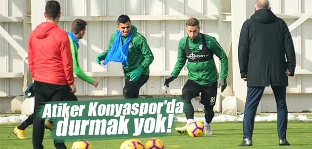 Atiker Konyaspor’da durmak yok!