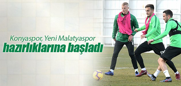 Konyaspor, Yeni Malatyaspor hazırlıklarına başladı