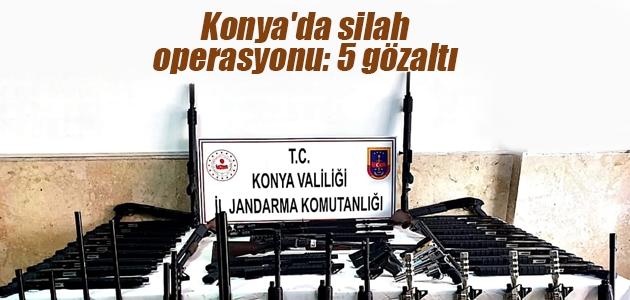 Konya’da silah operasyonu: 5 gözaltı