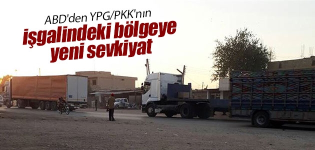 ABD’den YPG/PKK’nın işgalindeki bölgeye yeni sevkiyat