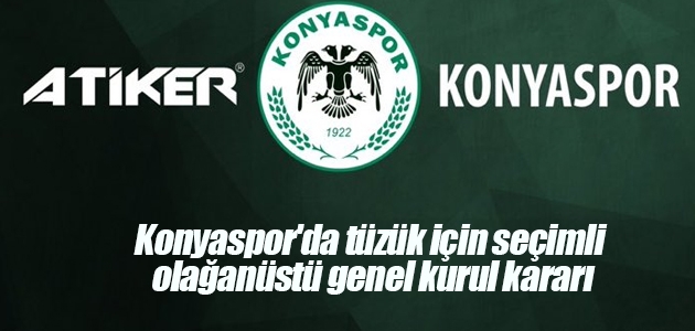 Konyaspor’da tüzük için seçimli olağanüstü genel kurul kararı