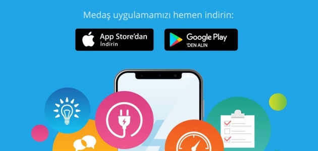 MEDAŞ, mobil uygulama ile kullanıcıların hayatını kolaylaştırıyor