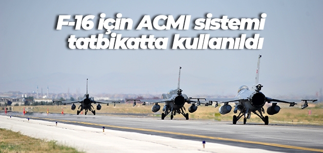 F-16 için ACMI sistemi Konya’daki tatbikatta kullanıldı