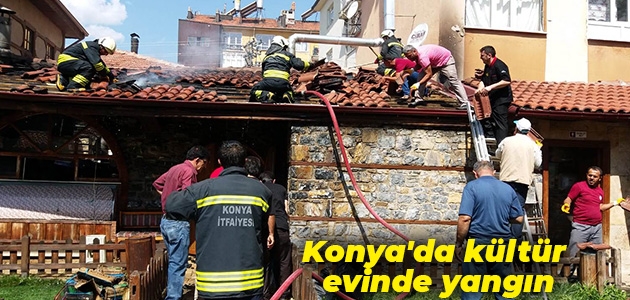 Konya’da kültür evinde yangın