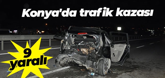 Konya’da trafik kazası: 9 yaralı