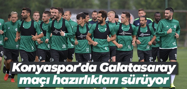 Konyaspor’da Galatasaray maçı hazırlıkları sürüyor