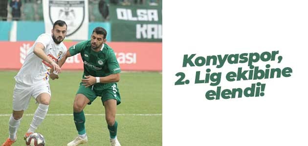 Konyaspor, 2. Lig ekibine elendi!