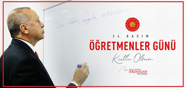 Erdoğan’dan 24 Kasım Öğretmenler Günü paylaşımı