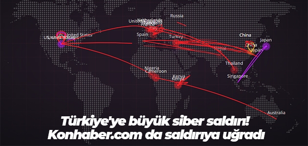 Türkiye’ye büyük siber saldırı! Konhaber.com da saldırıya uğradı