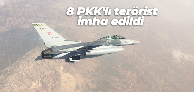 Pençe Kaplan Operasyonunda 8 PKK’lı terörist imha edildi