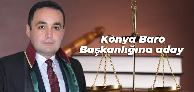Eski MHP Konya il Başkanı Murat Çiçek Konya Baro Başkanlığına aday oldu