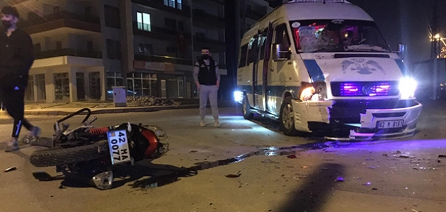 Konya'da motosiklet ile dolmuş çarpıştı: 1 ağır yaralı 