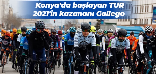 TUR 2021'in kazananı İspanyol bisikletçi Jose Manuel Diaz Gallego