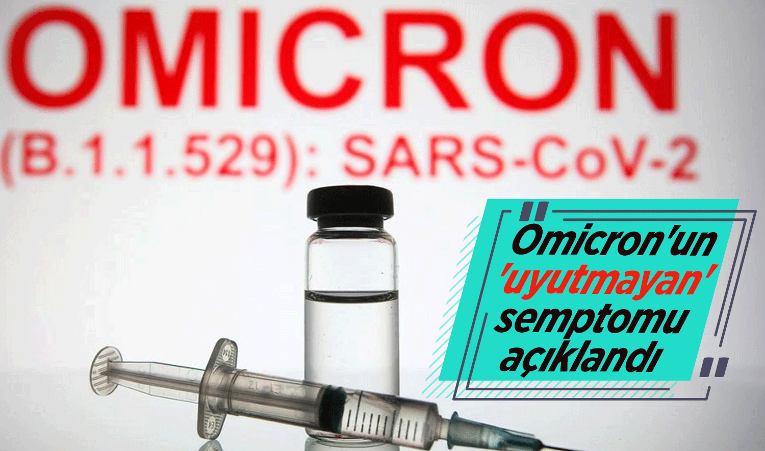 Omicron’un ’uyutmayan’ yeni semptomu açıklandı