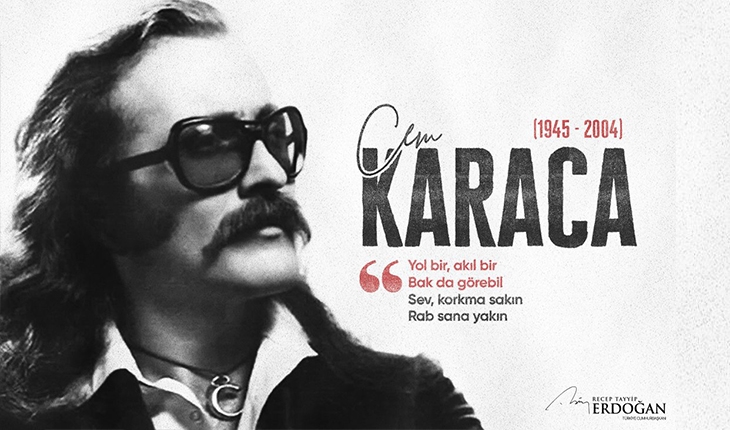 Cumhurbaşkanı Erdoğan, Cem Karaca’yı andı