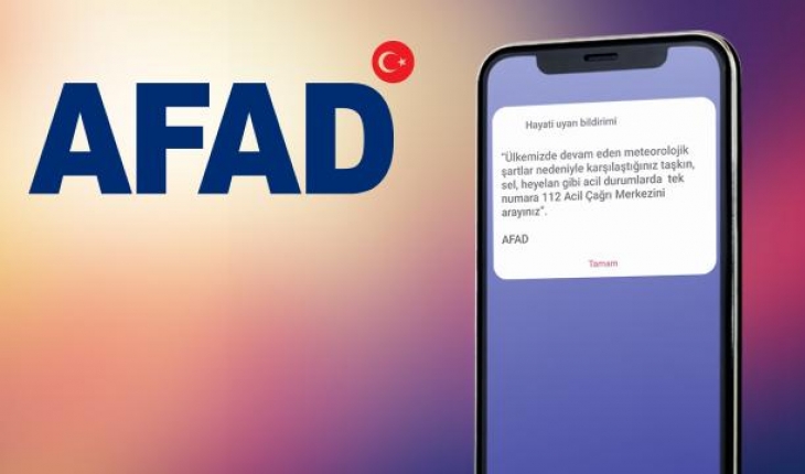 AFAD'dan hayati uyarı bildirimi