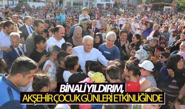 Binali Yıldırım, Konya Büyükşehir'in düzenlediği Çocuk Günleri'ne katıldı