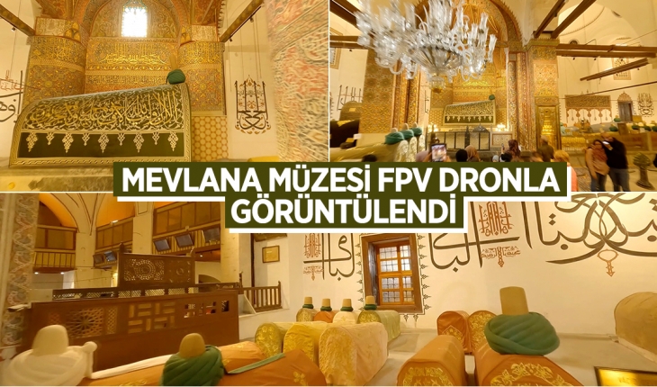 Mevlana Müzesi FPV dronla görüntülendi