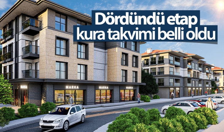 TOKİ dördüncü etap kura takvimi belli oldu