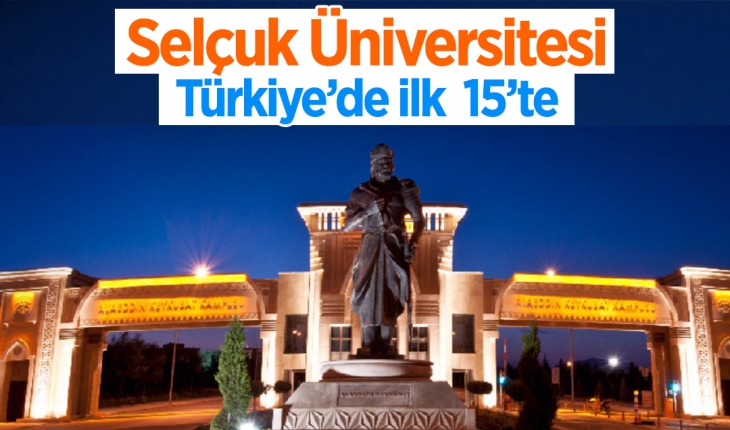Selçuk Üniversitesi, Türkiye'de ilk 15'te