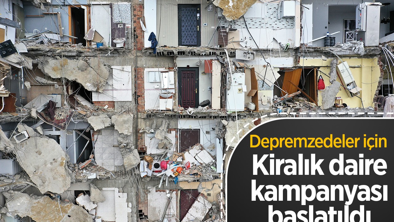 Konya’da depremzedeler için kiralık daire kampanyası başlatıldı