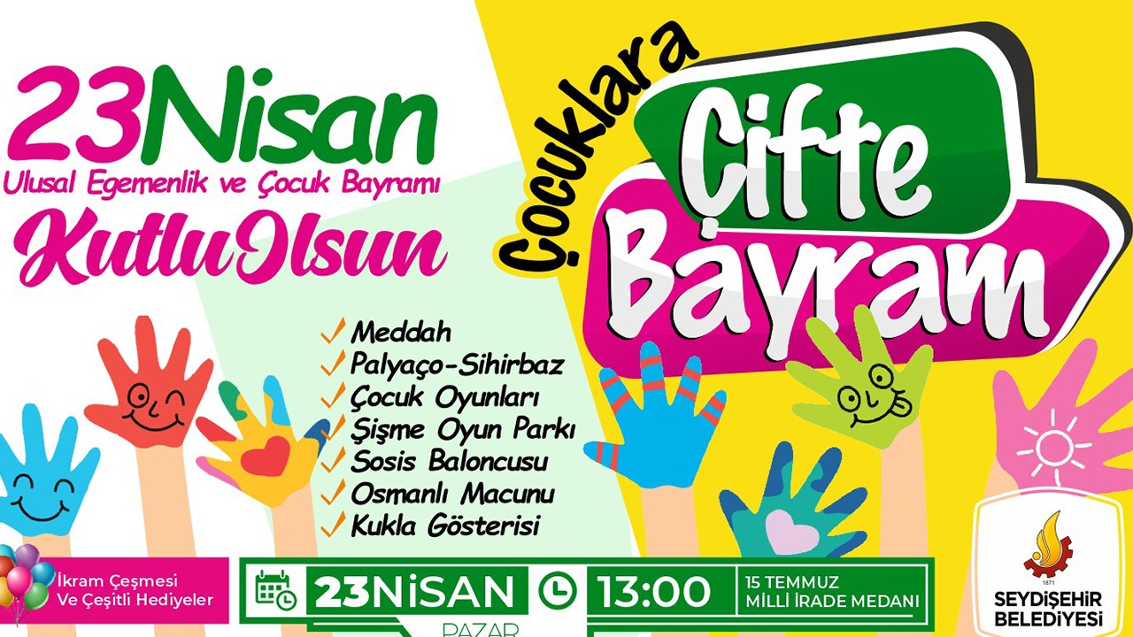 Seydişehir Belediyesi çocuklara çifte bayram yaşatacak