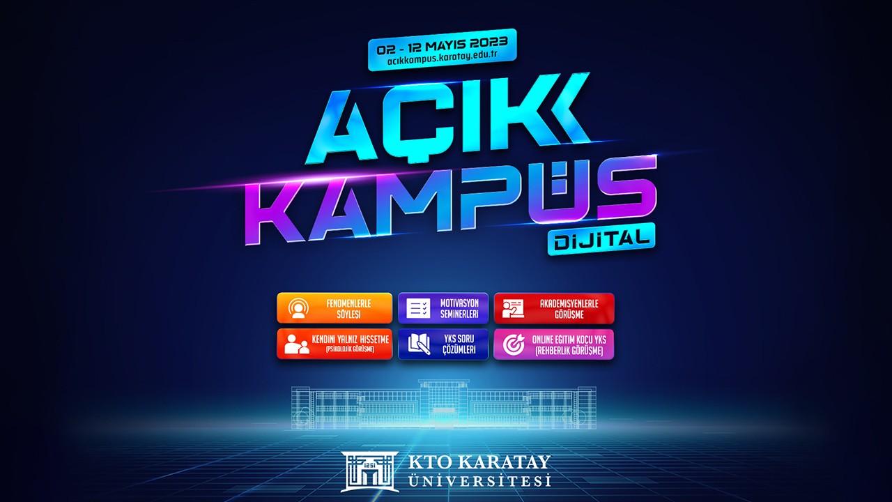 KTO Karatay’ın kapıları “Açık Kampüs Dijital”projesiyle liseli öğrencilere açılıyor