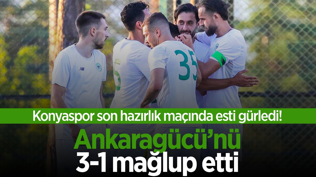 Konyaspor, son provada galip: 3-1