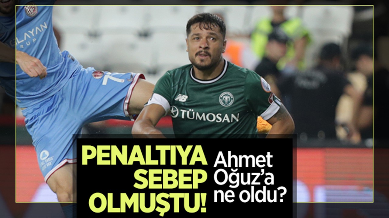 Ahmet Oğuz, penaltıya sebep olmuştu: Ahmet Oğuz'a ne oldu?