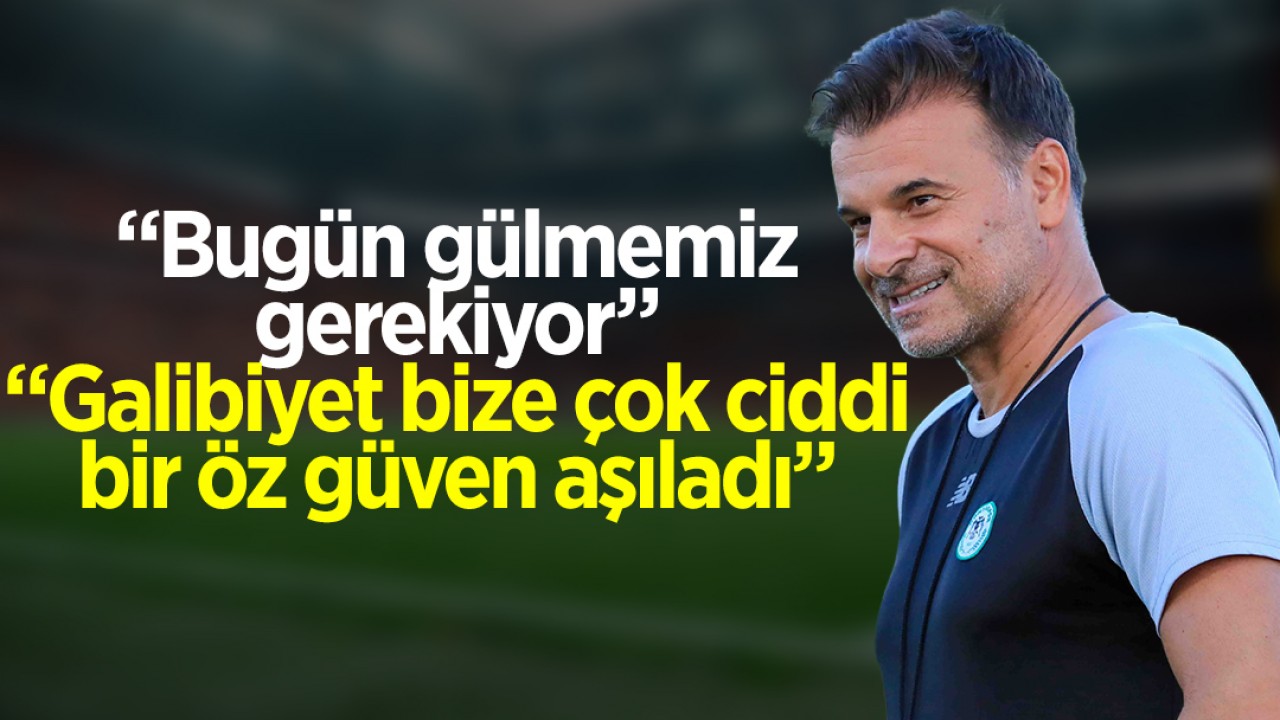 Aleksandar Stanojevic: Bugün gülmemiz gerekiyor