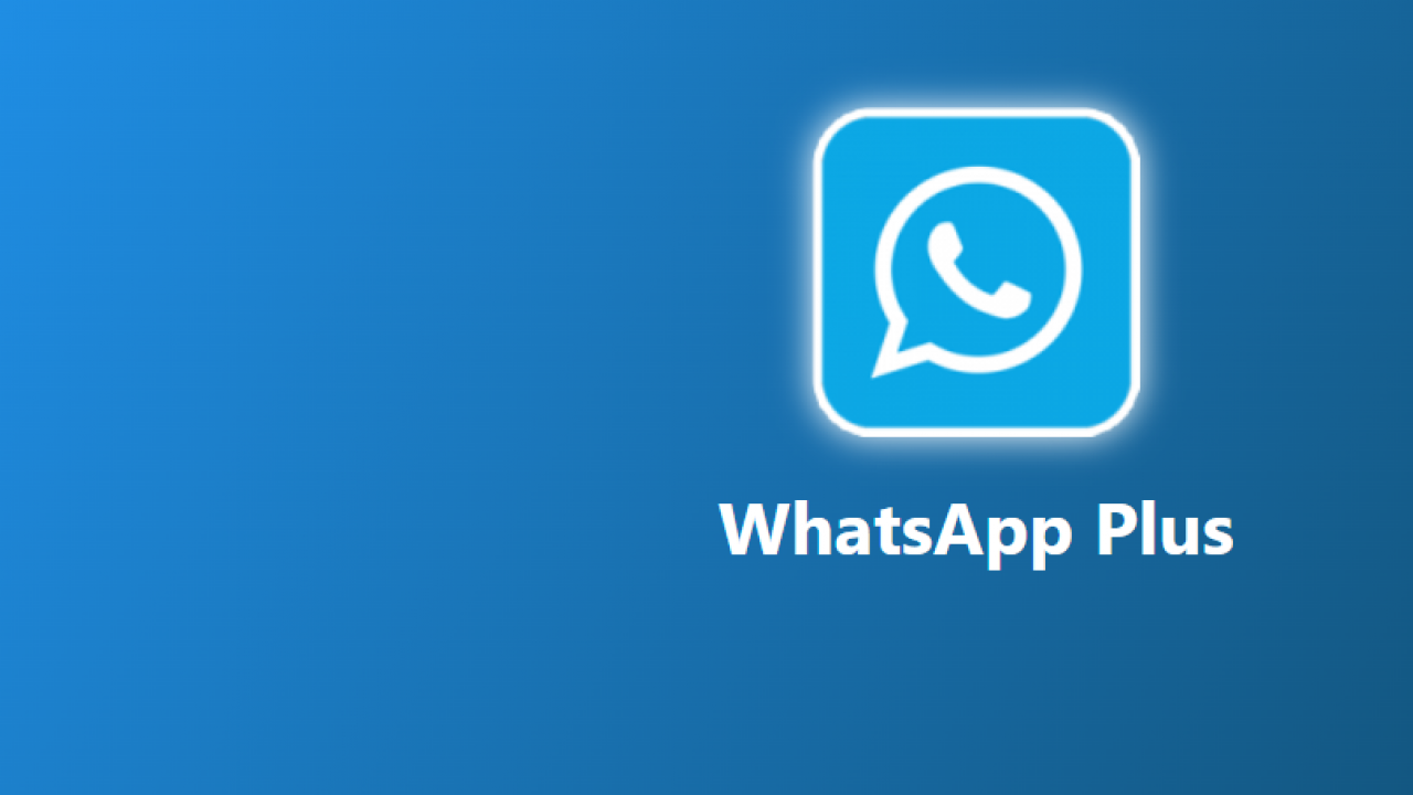 WhatsApp Plus Nedir, Nasıl İndirilir ve Özellikleri