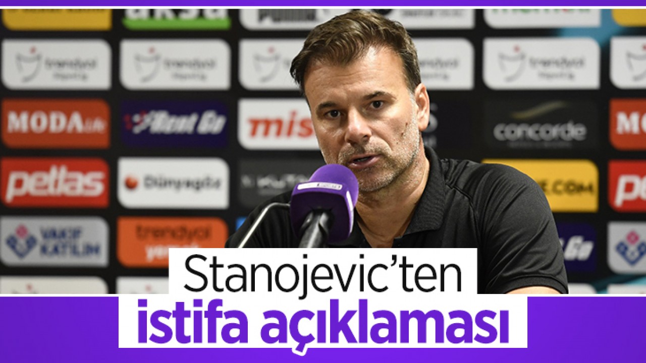Konyaspor Teknik Direktörü Stanojevic'ten istifa açıklaması