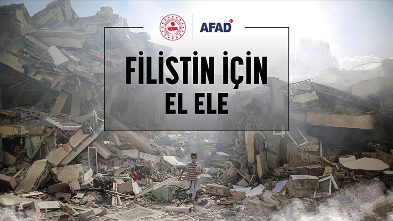 AFAD, Filistin için yardım kampanyası başlattı