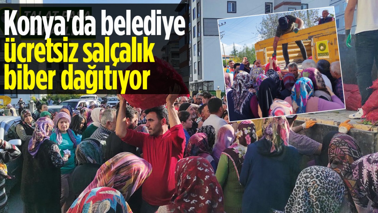 Konya'da belediye ücretsiz salçalık biber dağıtıyor