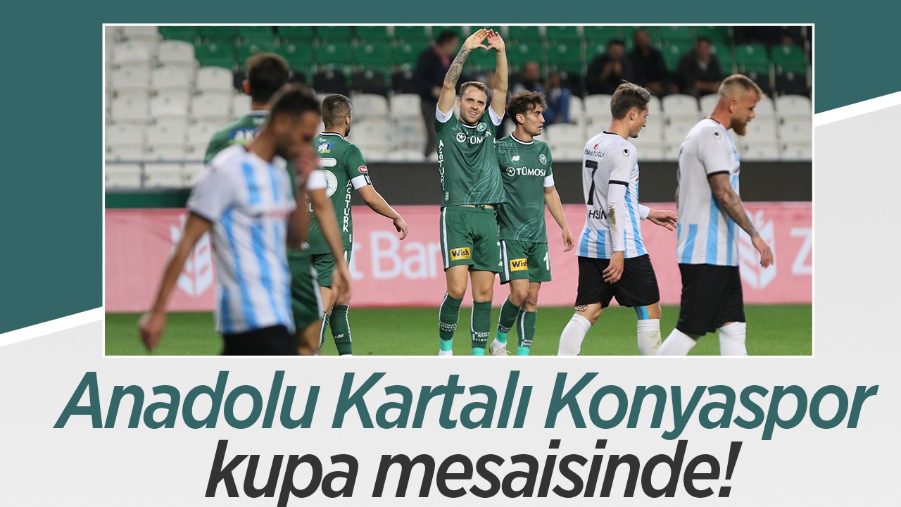 Anadolu Kartalı Konyaspor kupa mesaisinde!